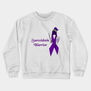 Sarcoidosis Warrior Crewneck Sweatshirt